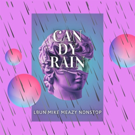 candy rain | Boomplay Music