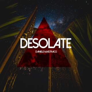 Desolate | Boomplay Music