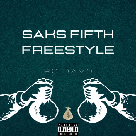 Saks Fifth Freestyle | Boomplay Music