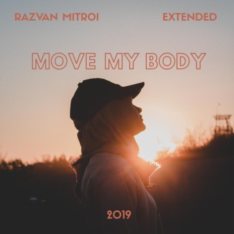 Move My Body (Extended Mix)