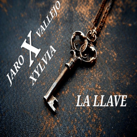 La Llave ft. VALLEJO & SYLVIA | Boomplay Music