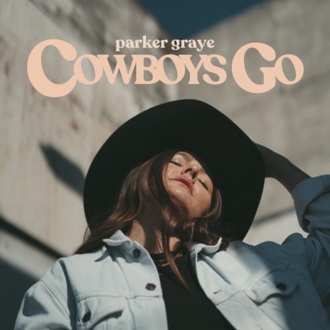 Cowboys Go | Boomplay Music