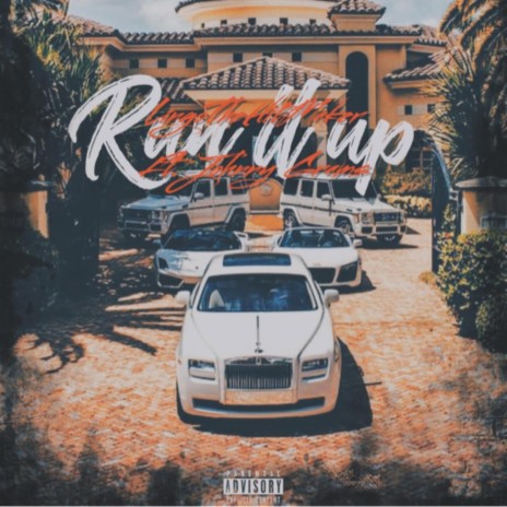 Run It Up ft. Johnny Grams | Boomplay Music