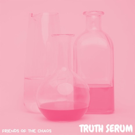 Truth Serum (Acoustic)