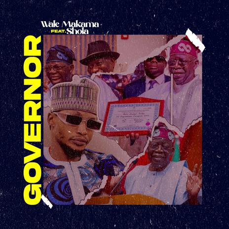 GOVERNOR ft. Shola | Boomplay Music