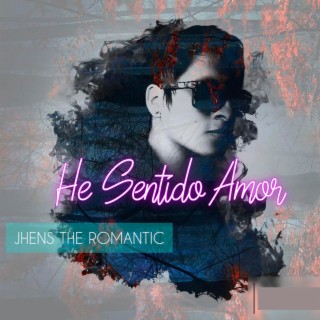 He Sentido Amor (Balada Romantica)