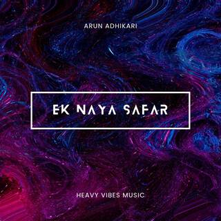 Ek Naya Safar lyrics | Boomplay Music