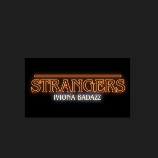 Strangers