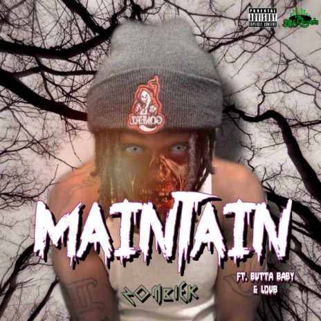 Maintain ft. Butta Baby & LDUB | Boomplay Music