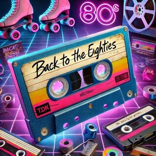 Back to the Eighties