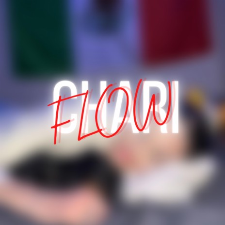 FLOW CHARI | Boomplay Music