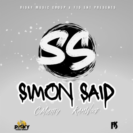 Simon Said ft. C-Mighty | Boomplay Music