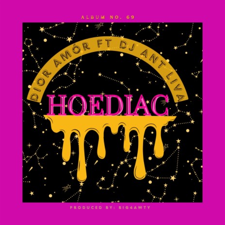 HOEDIAC ft. DJ ANT LIVA | Boomplay Music