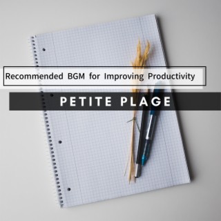 Recommended BGM for Improving Productivity