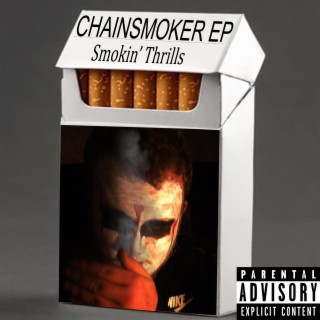 Chainsmoker EP