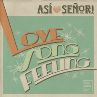 Love Song Feeling