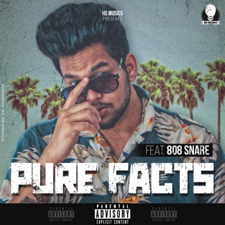 Pure Facts (feat. 808 Snare)