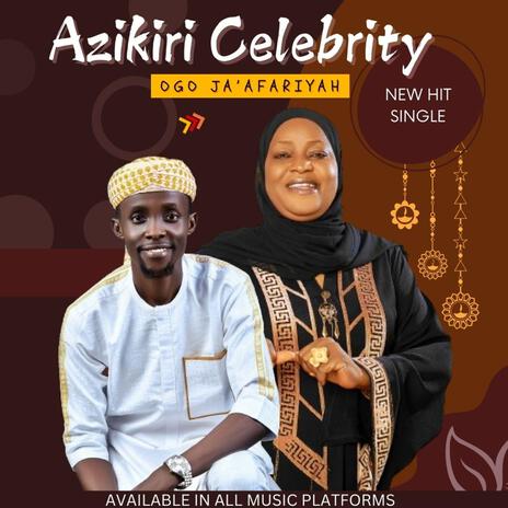 AZIKIRI CELEBRITY | Boomplay Music