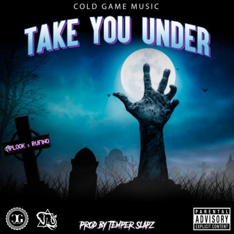 Take You Under ft. Rufino | Boomplay Music