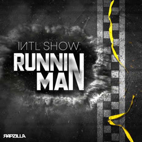 Runnin Man ft. Rapzilla | Boomplay Music