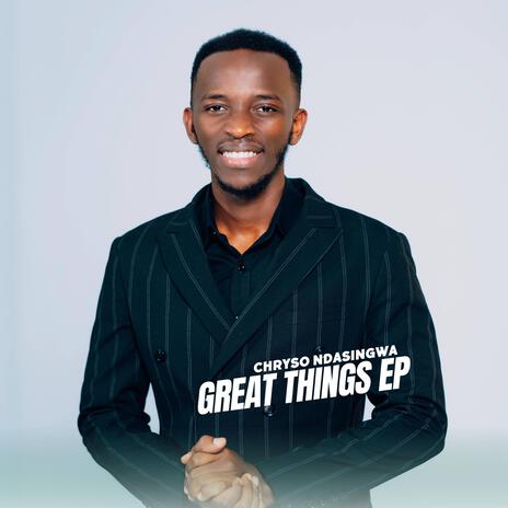 Great things | Boomplay Music