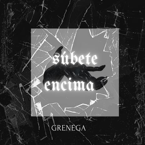 Súbete encima | Boomplay Music