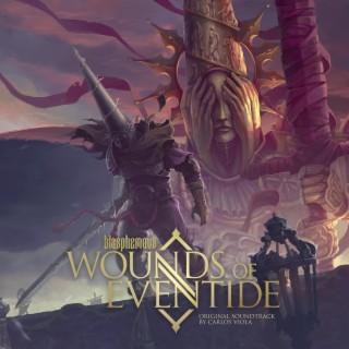 Blasphemous: Wounds of Eventide (Original Game Soundtrack)