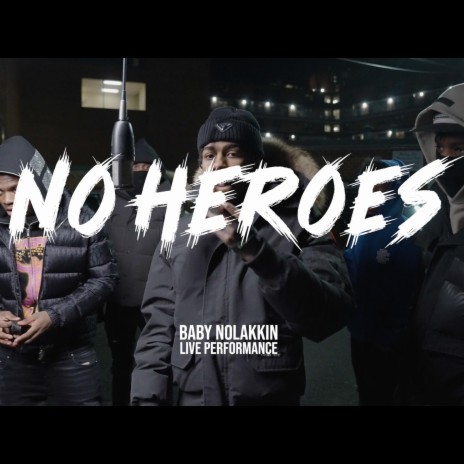 NO HEROES | Boomplay Music