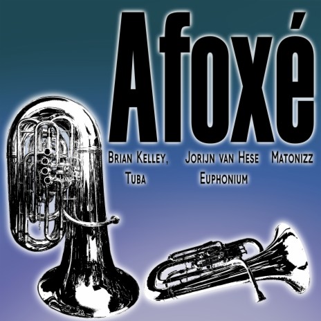 Afoxé (Euphonium & Tuba Multi-Track) ft. Jorijn Van Hese