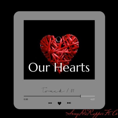 Our Hearts ft. Co | Boomplay Music
