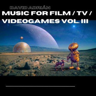 MUSIC FOR FILM / TV / VIDEOGAMES VOL. III (Full Version)