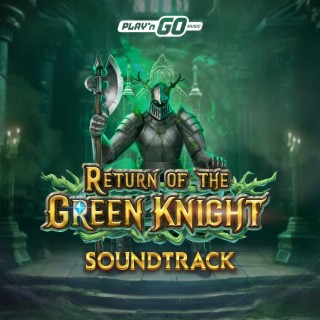 Return of the Green Knight (Soundtrack)