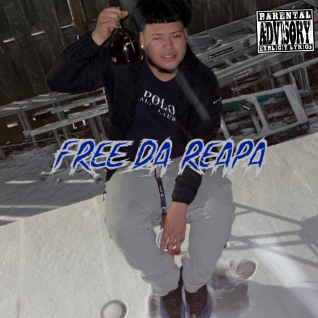 Free Da Reapa | Boomplay Music