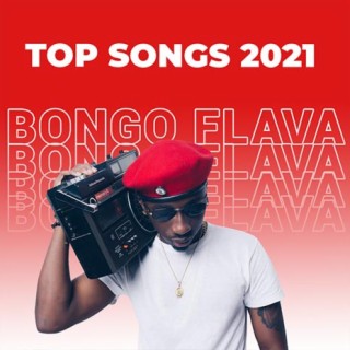 Top Bongo Flava Songs 2021