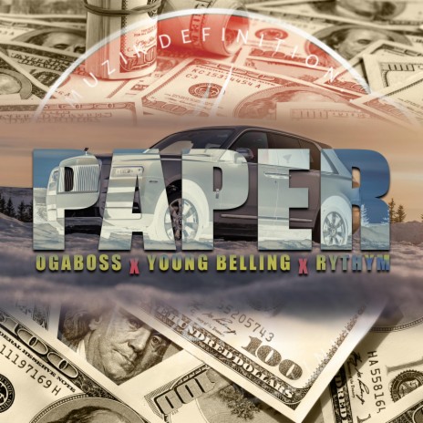 Paper ft. Young Belling & Rythym | Boomplay Music