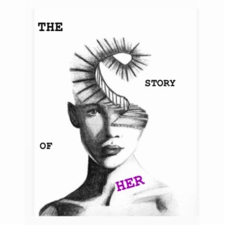 THE STORY OF HER