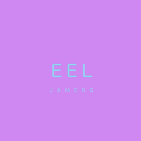 Eel | Boomplay Music