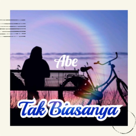 Tak Biasanya | Boomplay Music