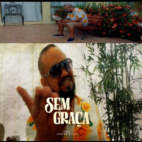SEM GRAÇA | Boomplay Music