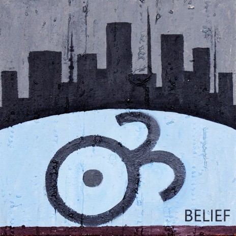 Belief | Boomplay Music