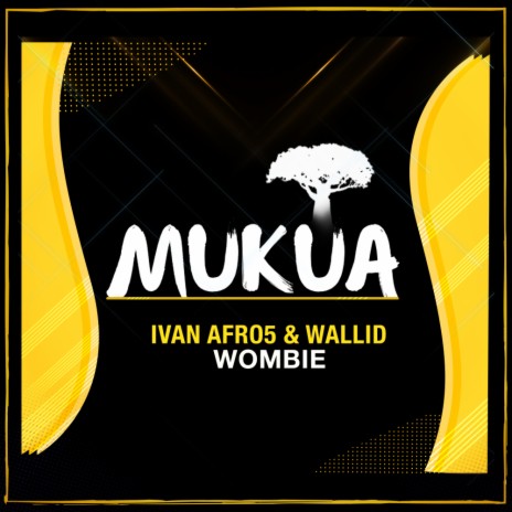 Wombie (Original Mix) ft. Wallid