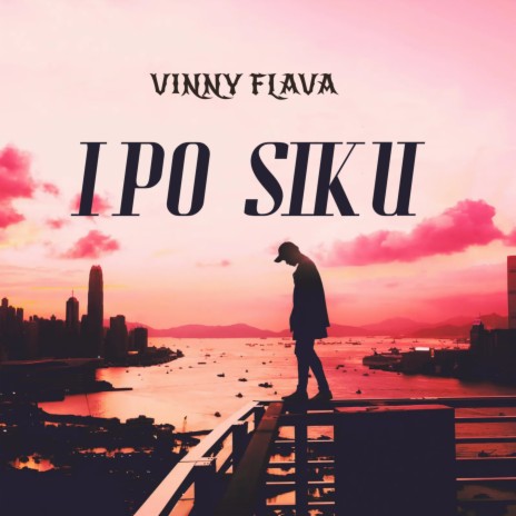 Ipo Siku | Boomplay Music