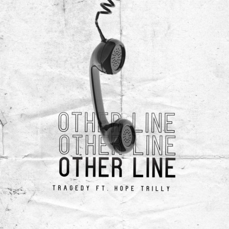 Other Line ft. Hope Trilly | Boomplay Music