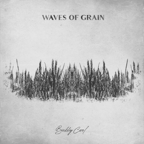Waves Of Grain (Acoustic) | Boomplay Music