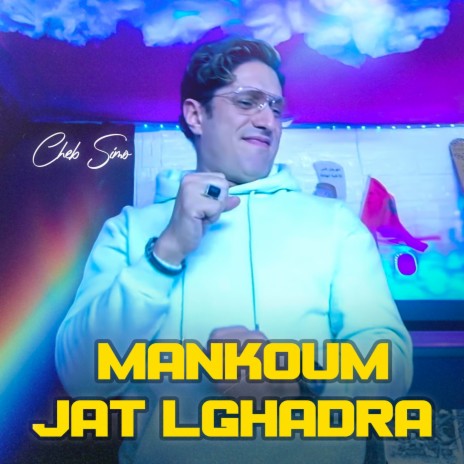 Mankoum Jat Lghadra | Boomplay Music