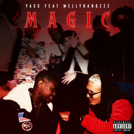 Magic ft. Mellybangzzz | Boomplay Music