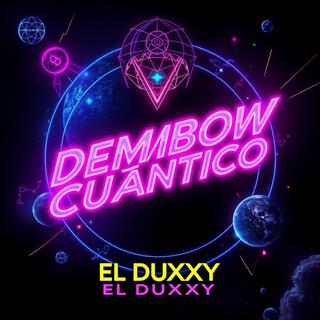 Dembow Cuántico