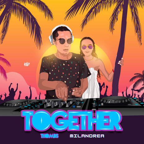 Together ft. MILANDREA | Boomplay Music