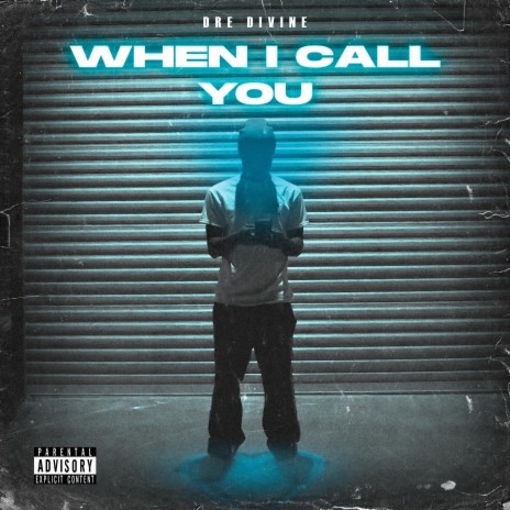 When I Call You | Boomplay Music