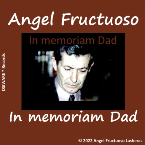 In memoriam Dad